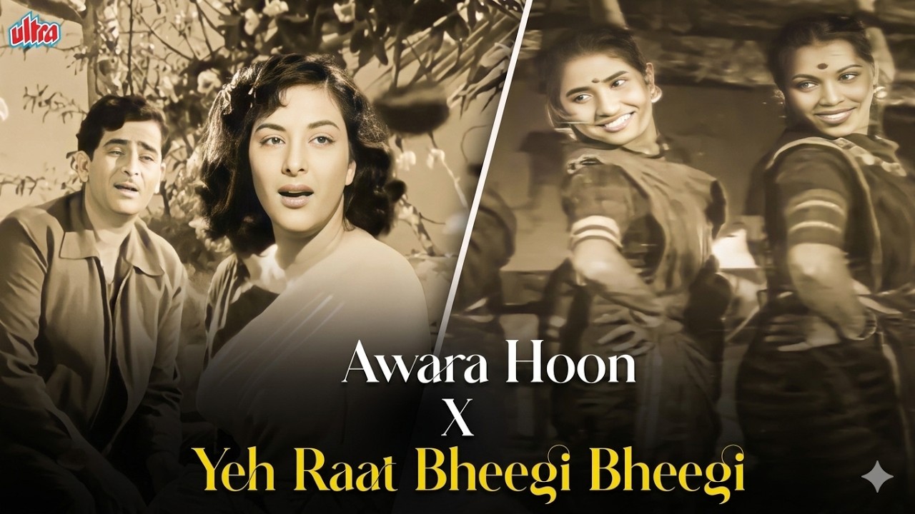 Old is Gold 🌹 Awara Hoon × Yeh Raat Bheegi Bheegi Mashup | Mukesh & Lata Mangeshkar Hits
