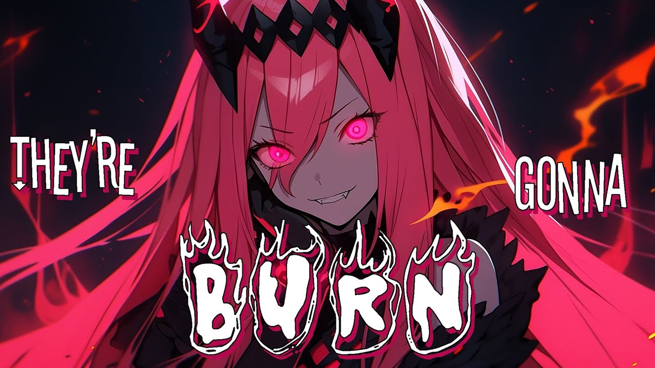 Nightcore - Burn (Lyrics)
