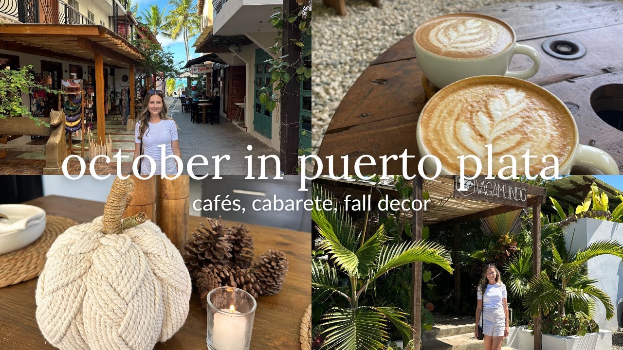 october in puerto plata | cafés, cabarete, fall decor