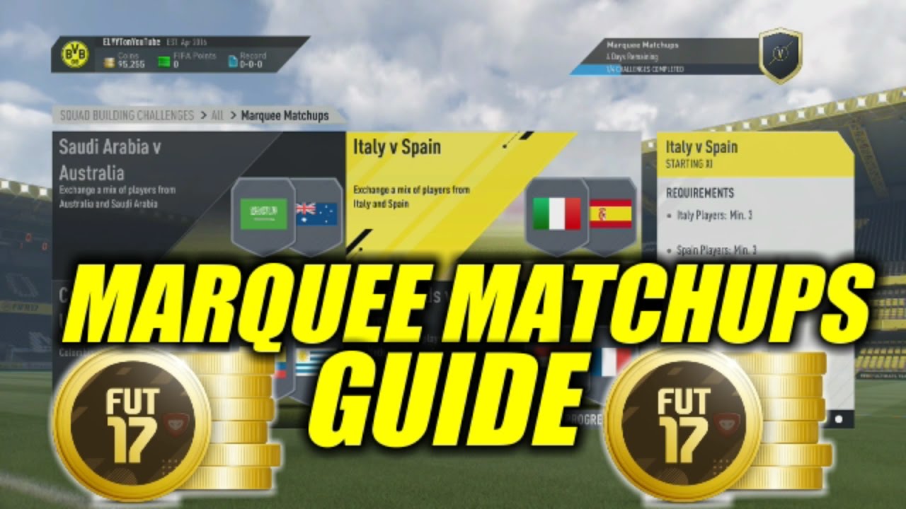Marquee Matchups Guide | Squad Building Challenge Shortcuts | FIFA 17
