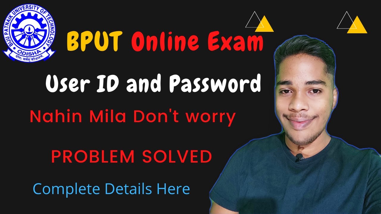 Bput userId and password problem solved || How to get bput online exam  password