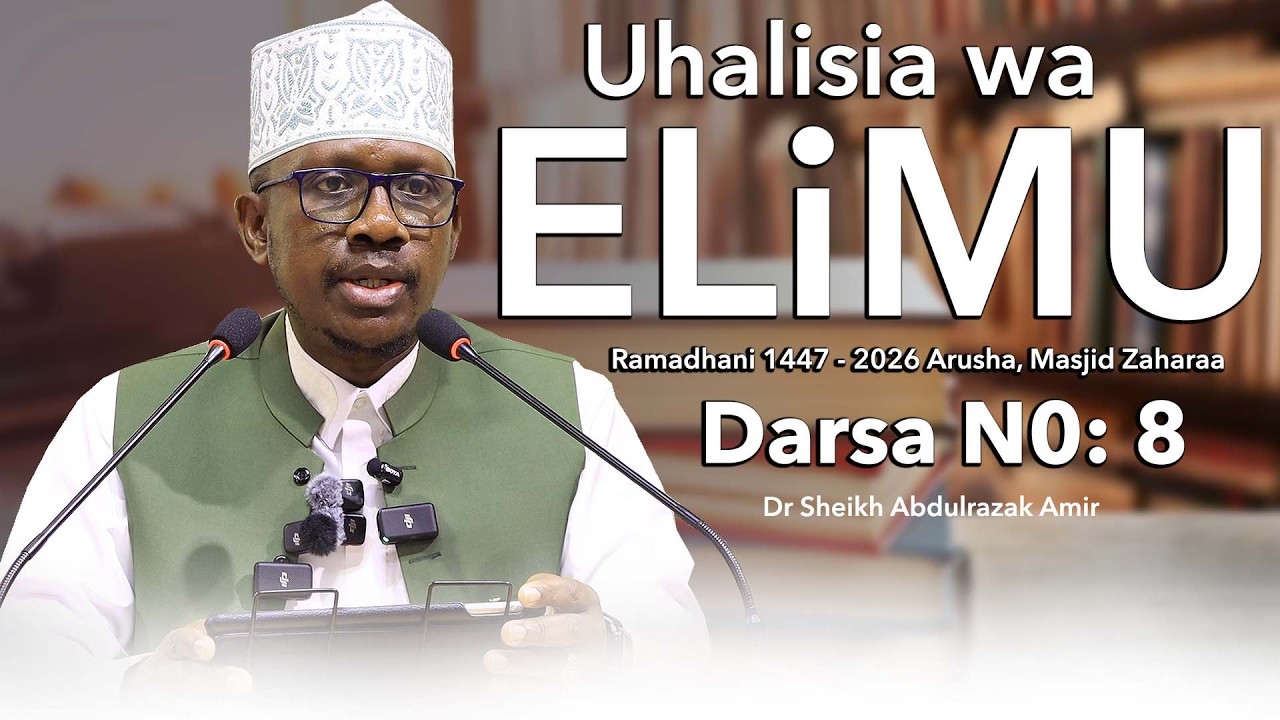 DARSA N0: 8 || UHALISIA WA ELIMU || MJADALA BAINA YA QURAN NA UBEPARI