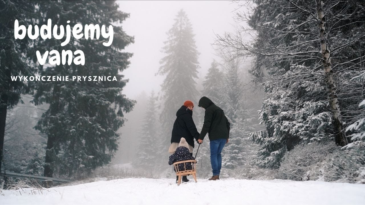 Budujemy vana z blaszaka - troche milosci przed swietami i w poszukiwaniu sniegu