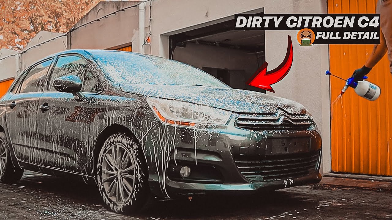 Dirty Citroen C4 - FULL DETAIL