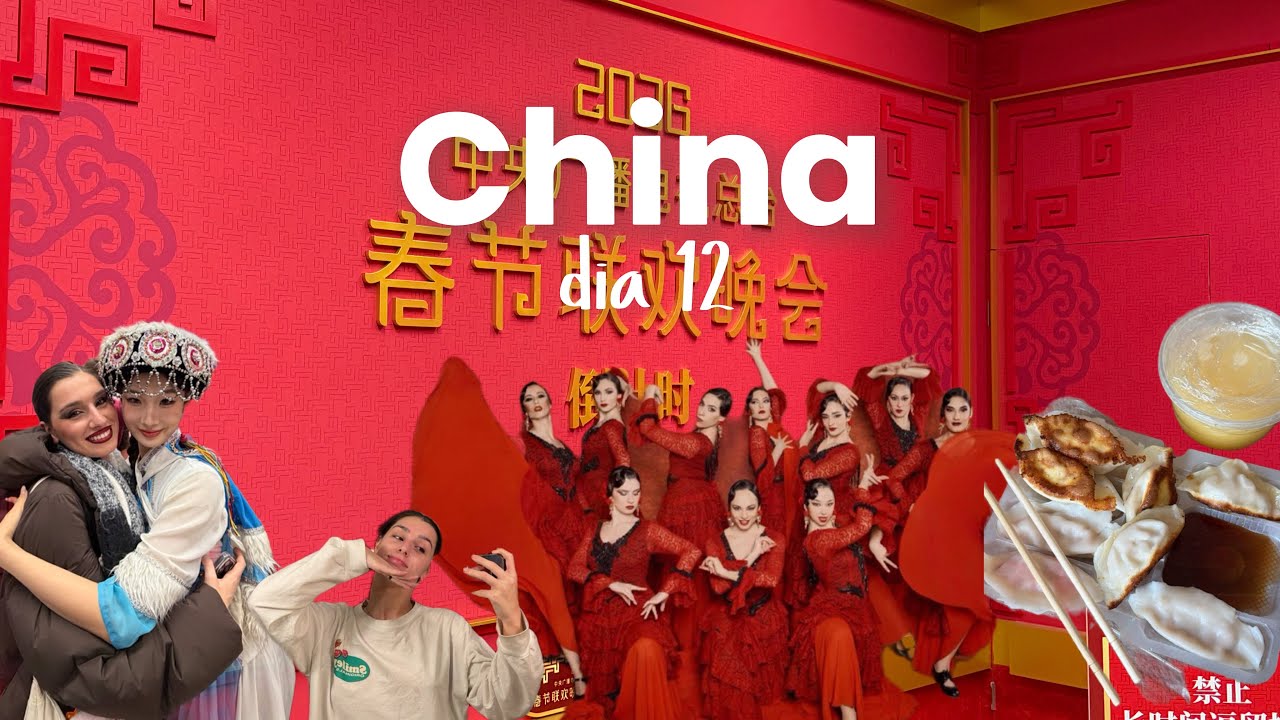 VLOG CHINA día 12 | día de gala Festival de la Primavera, año nuevo chino 2026 🎎 Reflexión 🫂