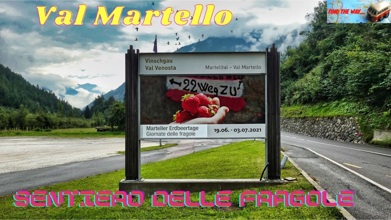 Sentiero delle fragole Val Martello Trentino Alto Adige