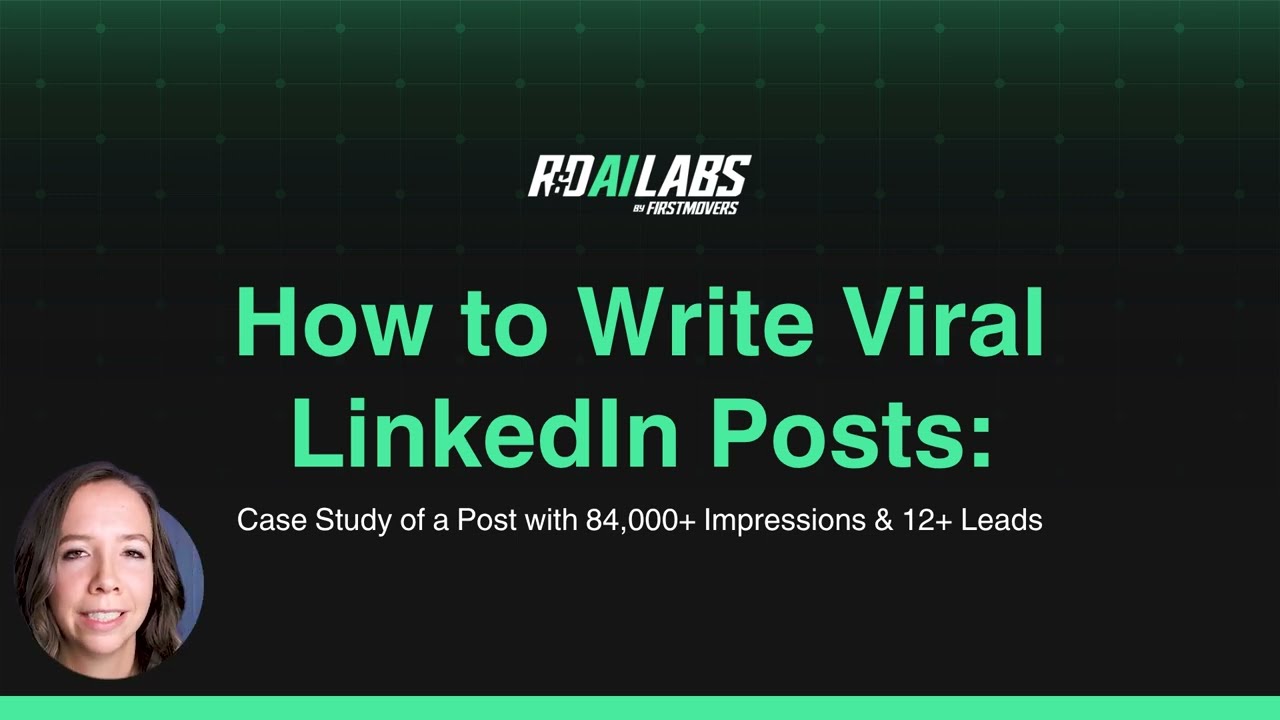 FULL R&D AI Labs 🧪 🤖 COURSE: How to Write Viral LinkedIn Posts (Case Study: 84,000+ Impressions)