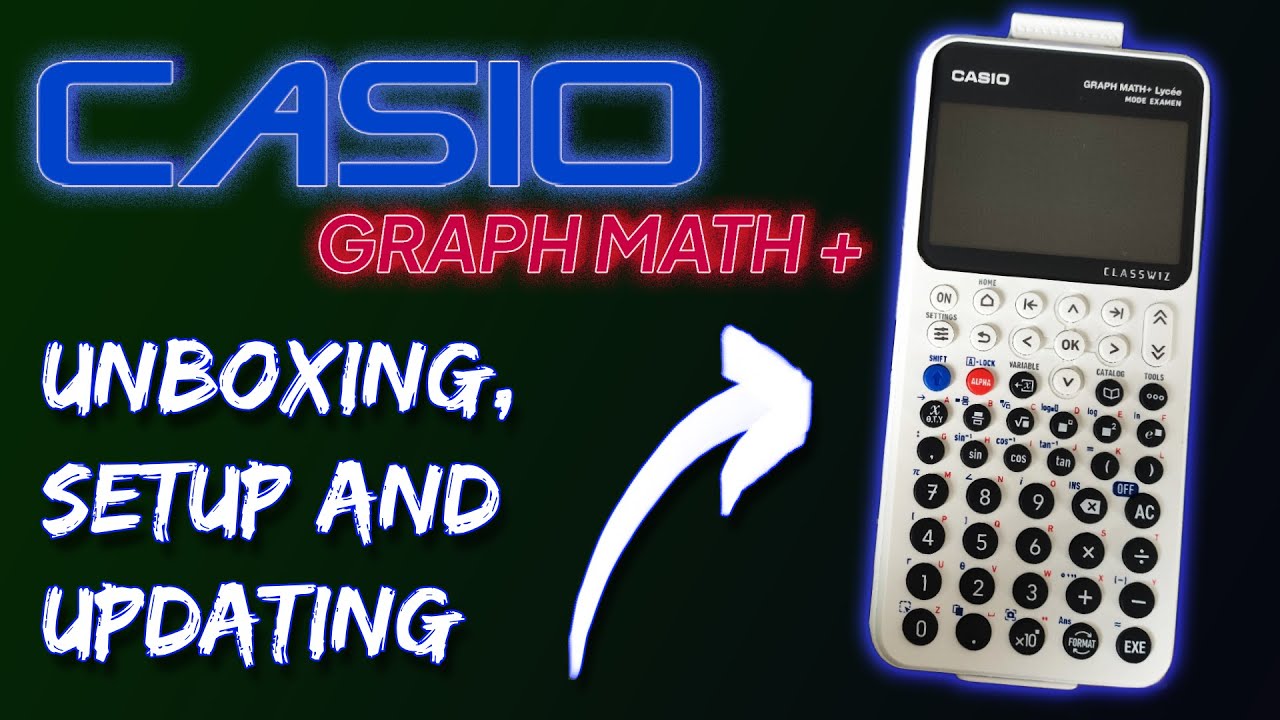 Casio GRAPH MATH + Unboxing, Setup and Updating! | Casio's Newest Calculator Part 1