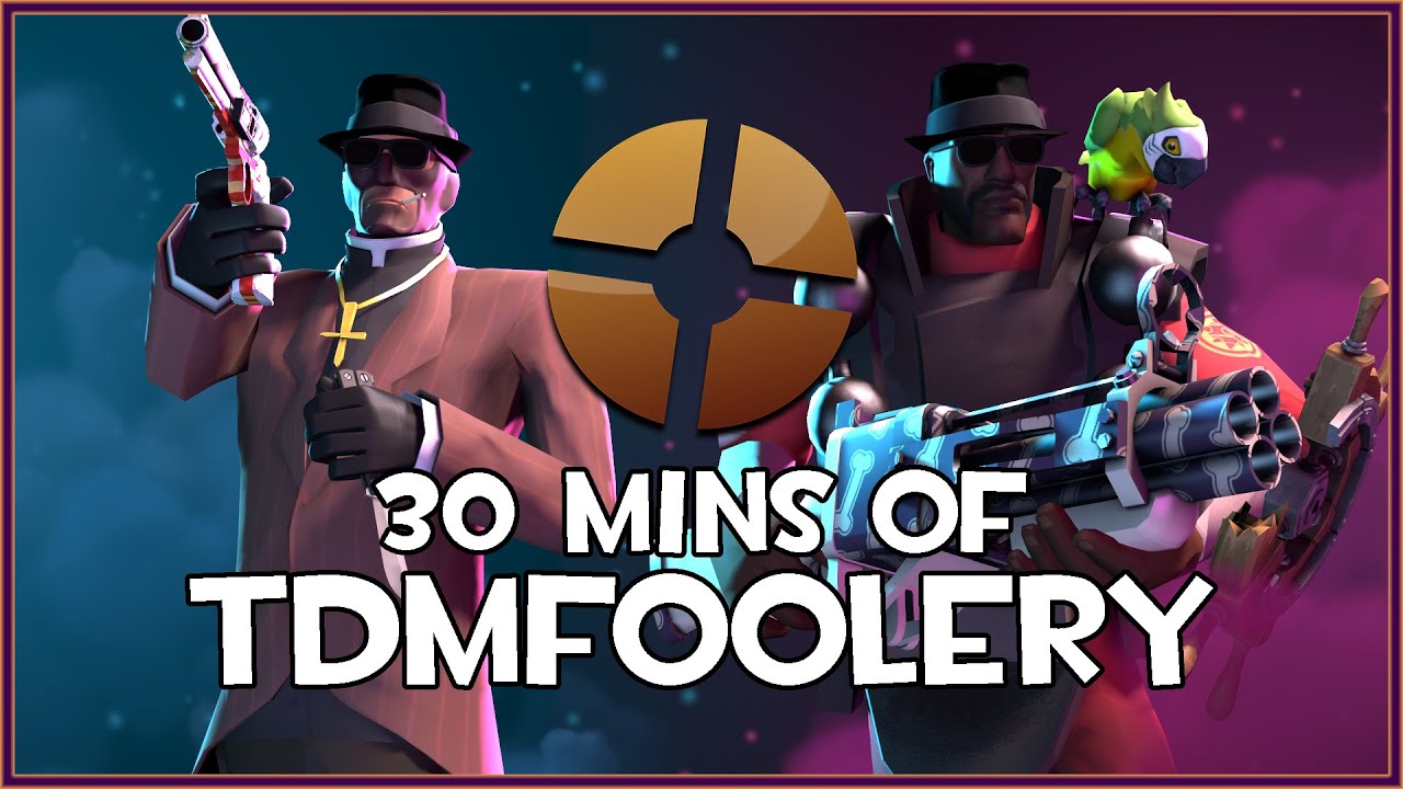 [TF2] 30 Minutes of TDMfoolery