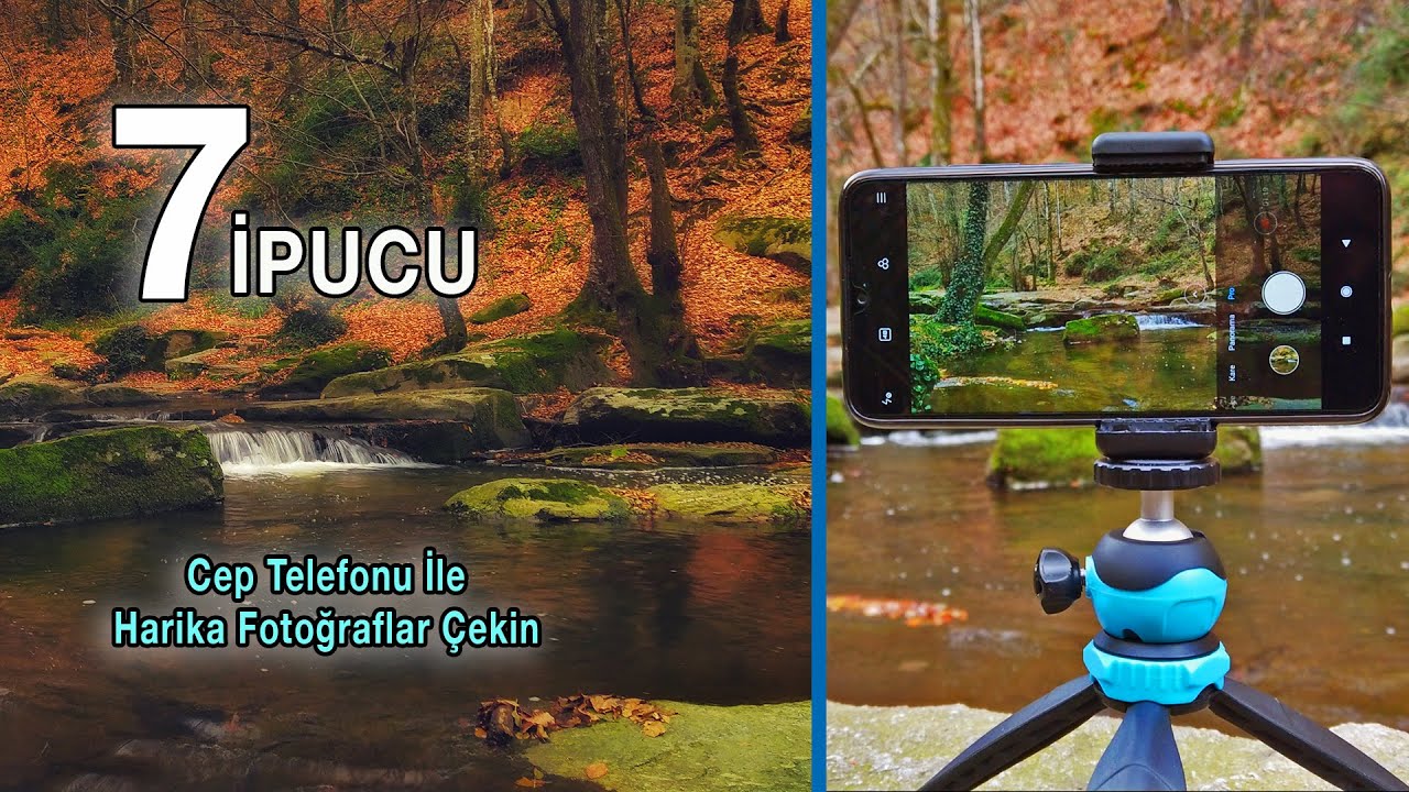 Cep Telefonu İle Harika Fotoğraflar Çekmek İçin 7 İpucu | 1. Bölüm