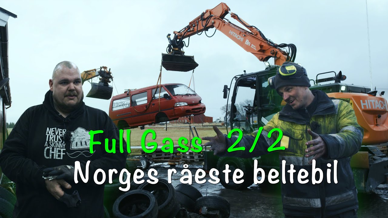 FULL GASS -NORGES RÅESTE BELTEBIL DEL 2 med Kåre Svæsaspær og Thomas Kokken!
