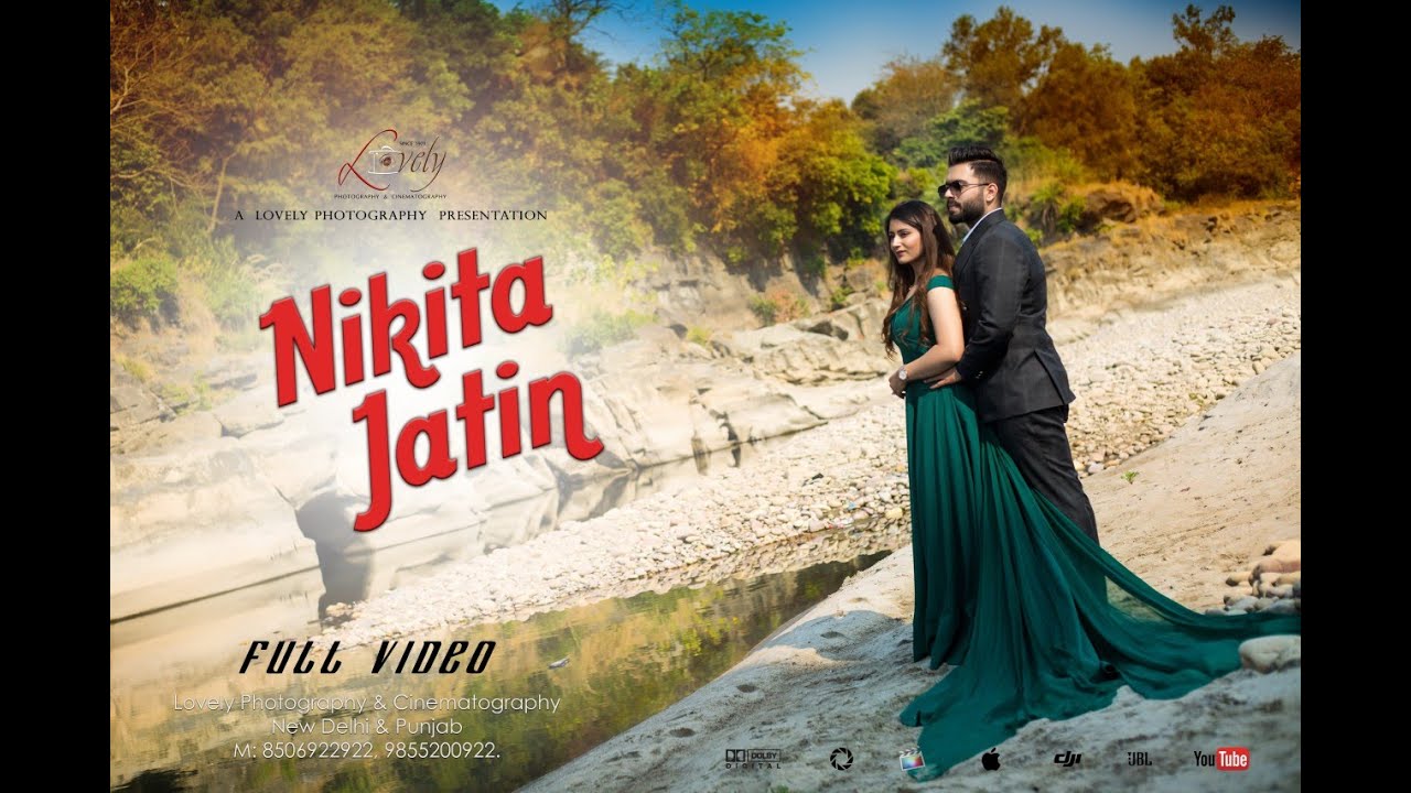 Best Pre-wedding Shoot 2020 || Nikita || Jatin || Lovely Photography & Cinematography.