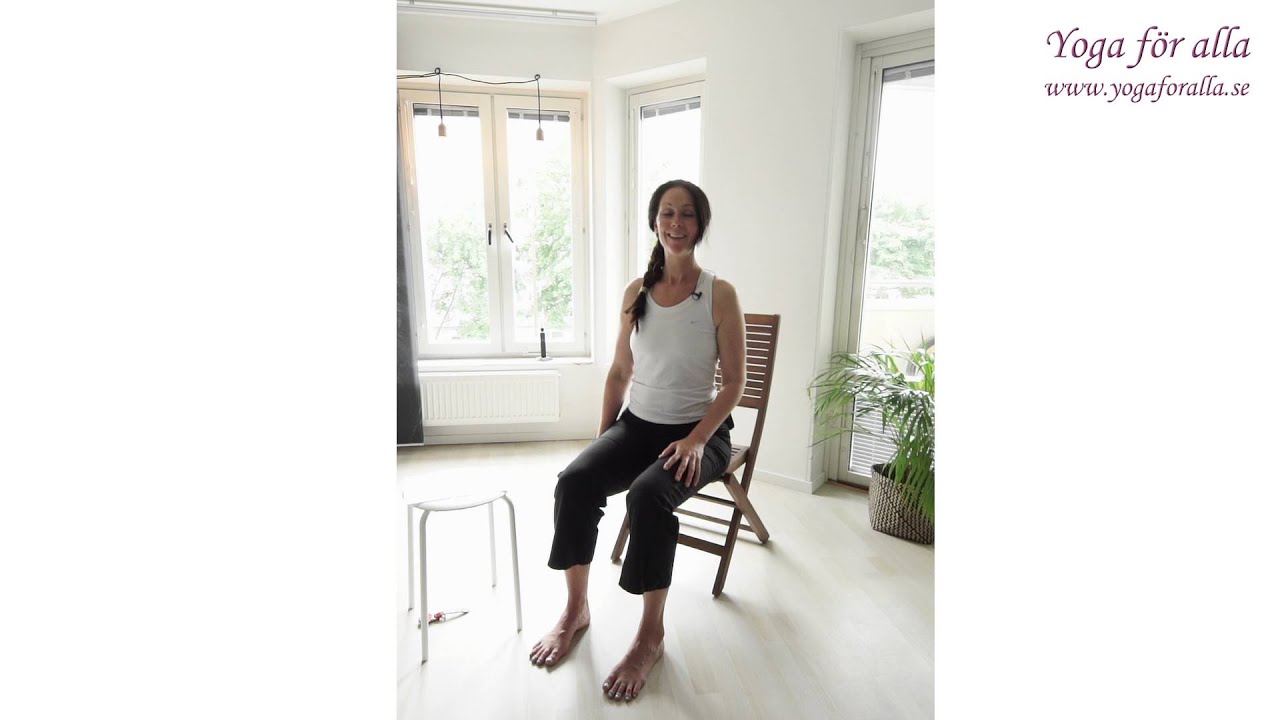 Yoga för alla - Yoga på en stol - Rehab specialpass sjukdomar (Nyb)