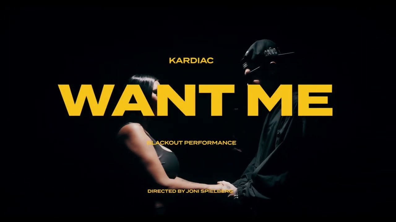 Kardiac - Want Me (Blackout Performance) Dir. by 