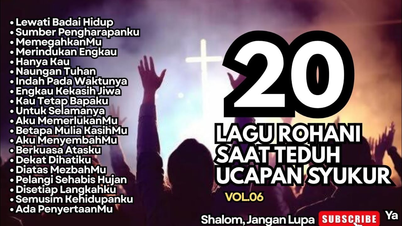 TERBARU‼️LAGU ROHANI SAAT TEDUH UCAPAN SYUKUR - 06 LEWATI BADAI HIDUP (Official Music Video)