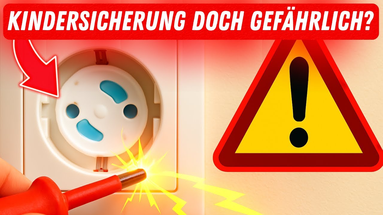 Vorsicht bei Kindersicherungen in Steckdosen! ⚡ Das solltest du wissen