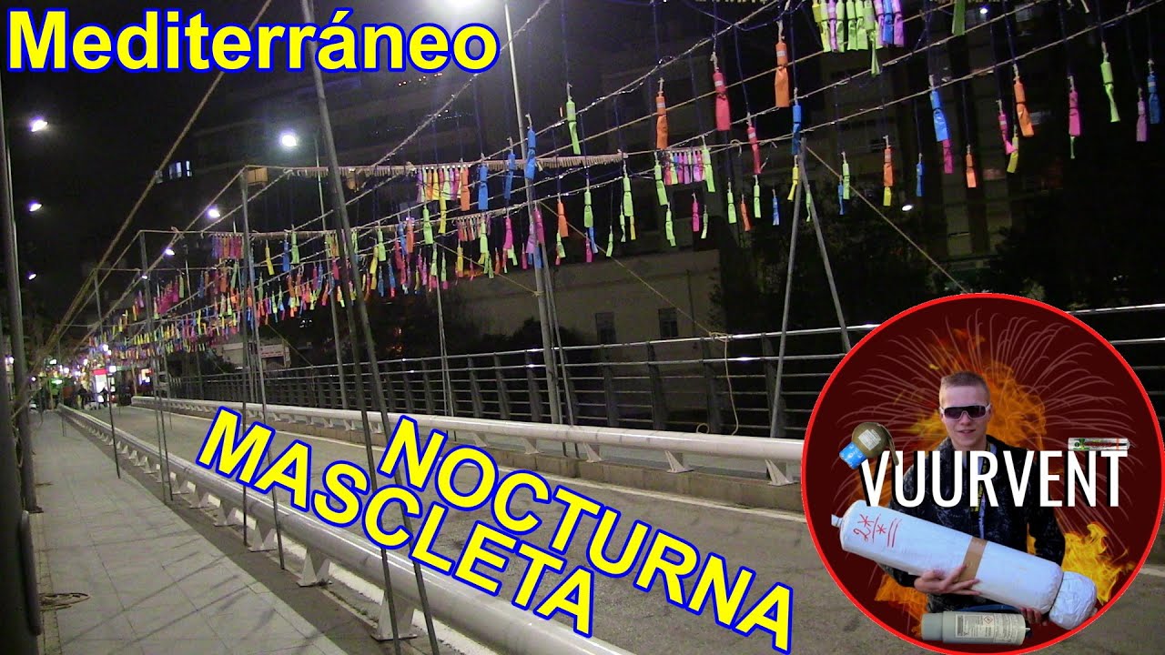 Mascleta Nocturna - Mediterráneo - Paiporta - Vuurwerk - Fireworks - VALENCIA 2022