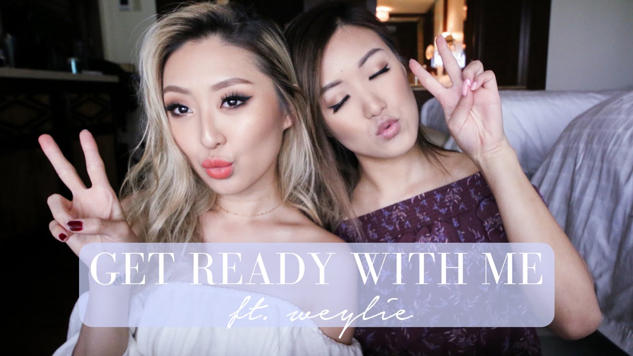 Get Ready With Me ft. Weylie