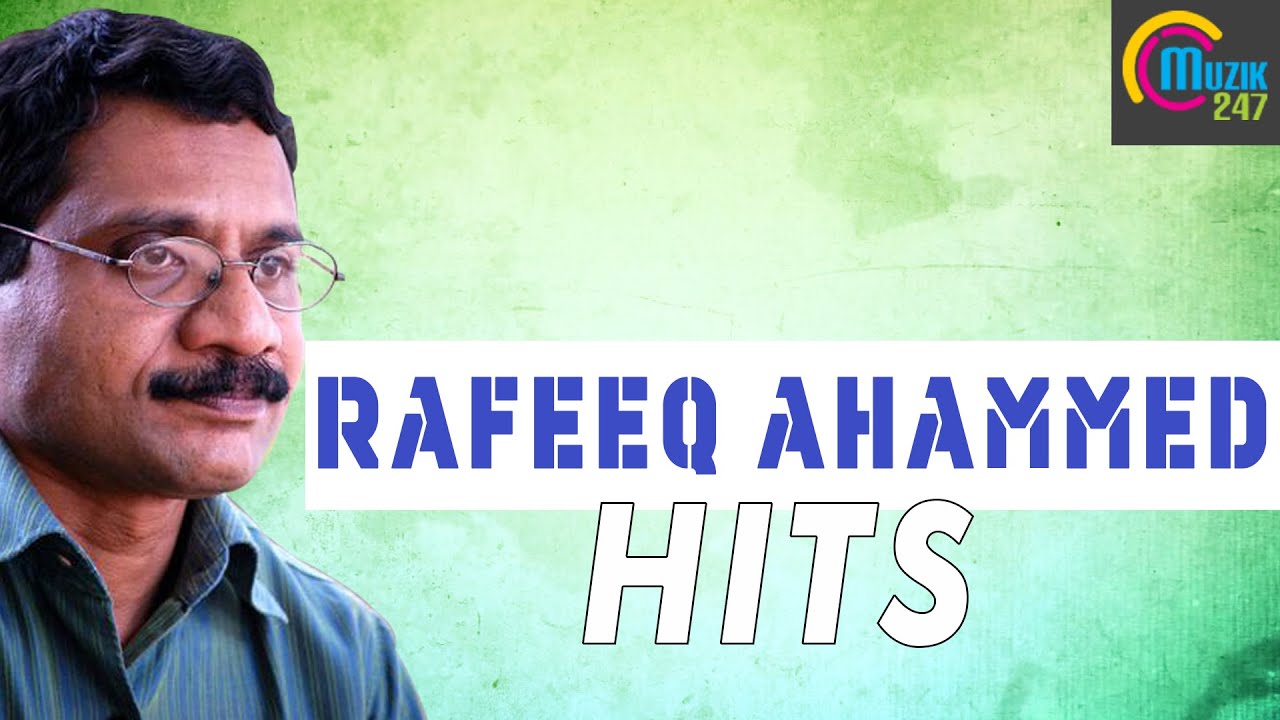 Rafeeq Ahammed Malayalam Audio Songs| Top songs Playlist