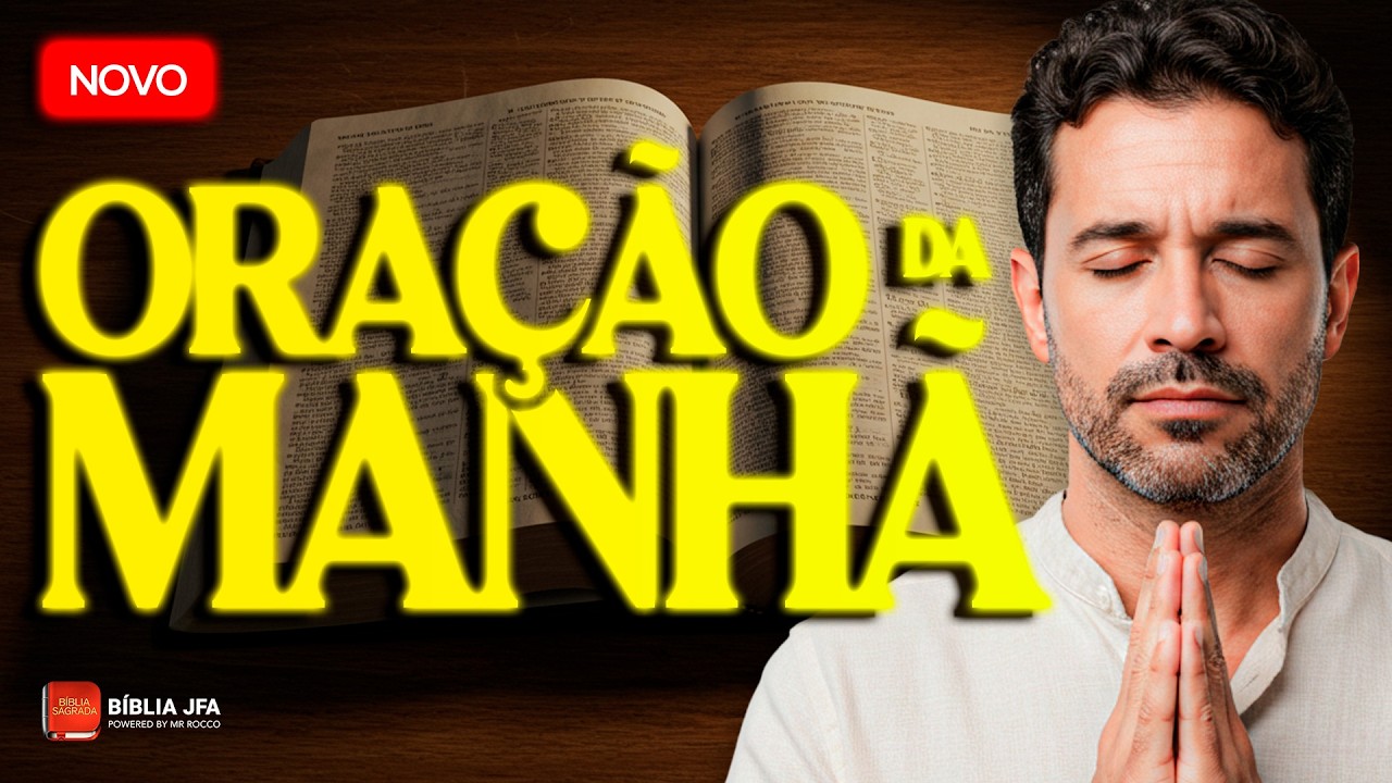 ☀️ LIBERTAÇÃO DE AMARRAS E MALDIÇÕES🙏 Oração do DIA - Bíblia JFA Offline