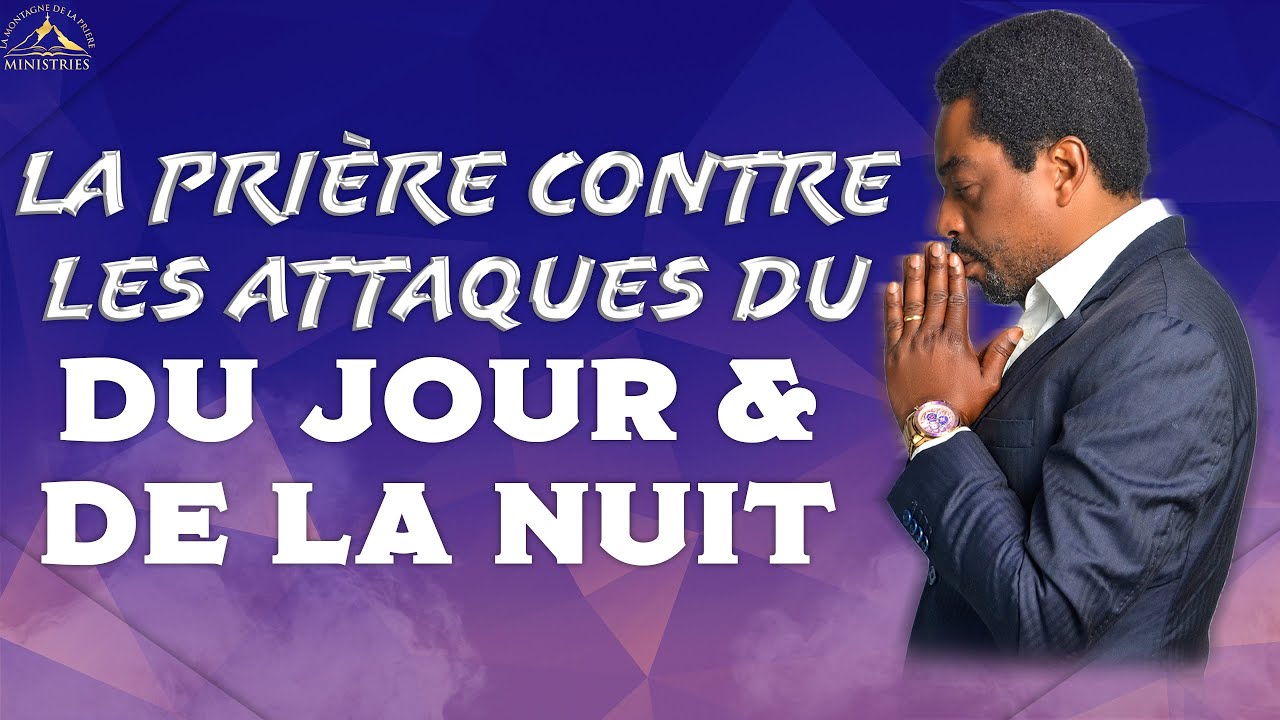 La prière contre les attaques du jour et de la nuit - Samuel PANZU