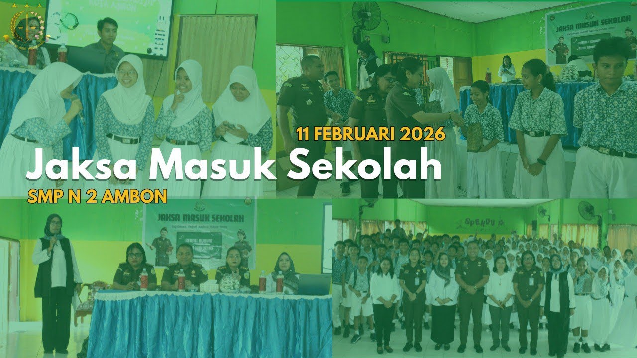 JAKSA MASUK SEKOLAH - SMP N 2 Ambon