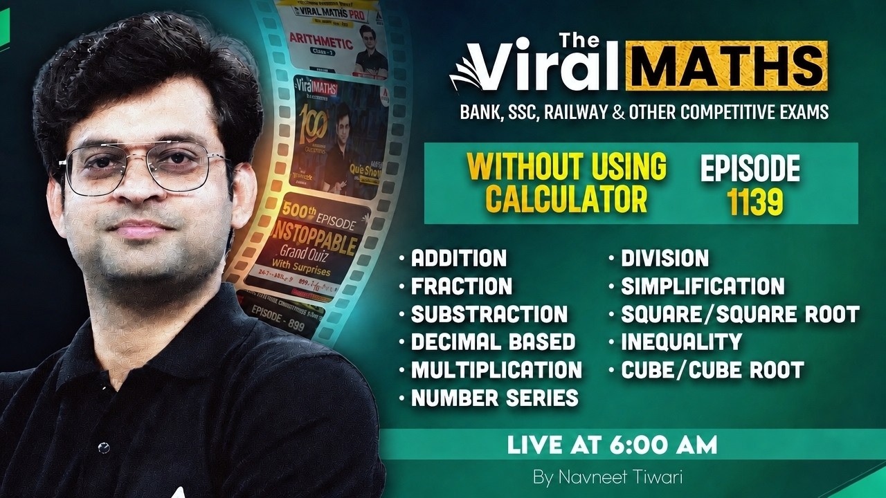 Viral Maths for Bank Exams | Simplification & No. Series Inequality | Arithmetic & DI by Navneet Sir
