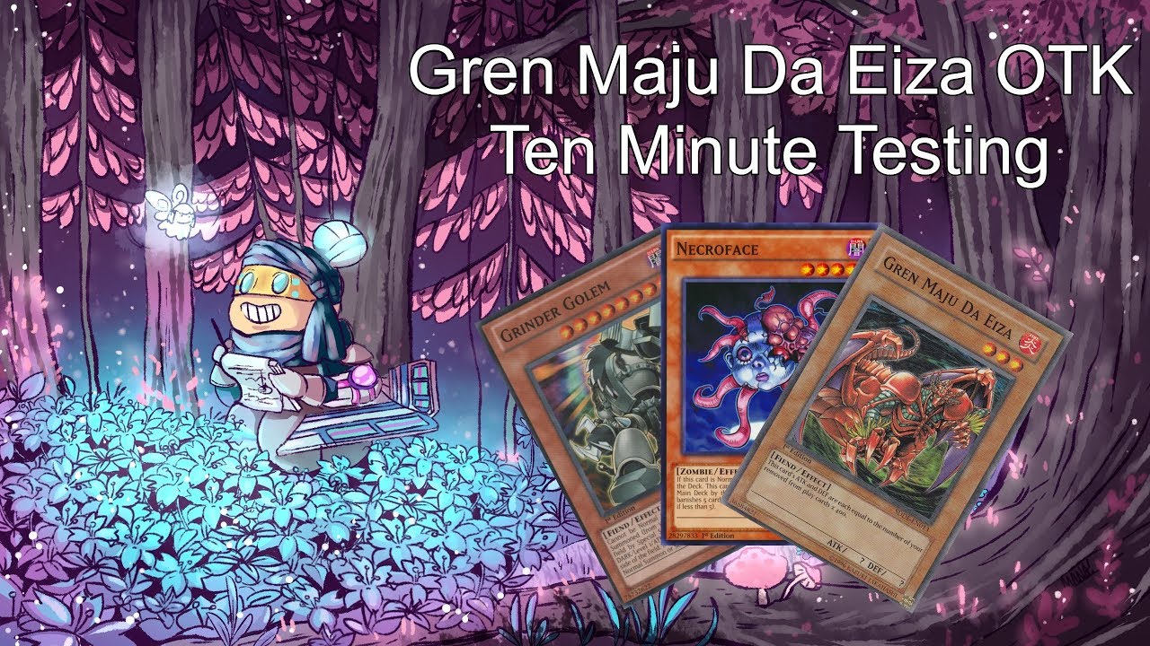 GREN MAJU DA EIZA OTK - Ten Minute Testing 6/12/18