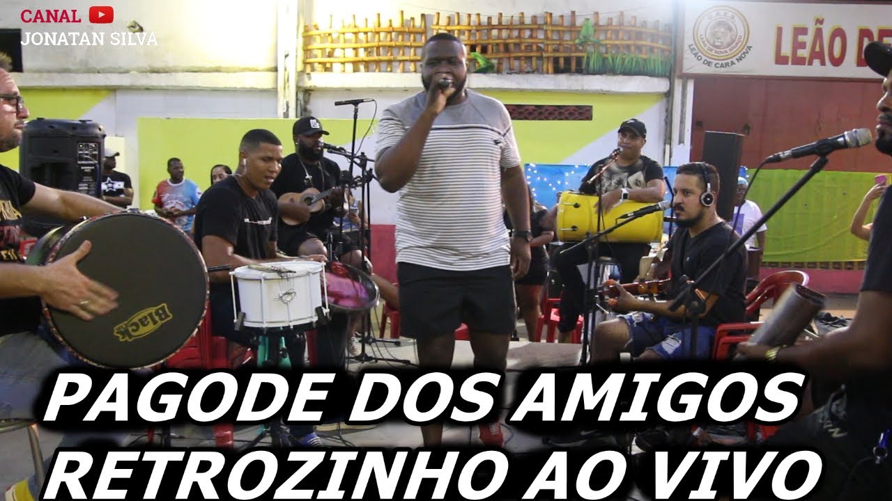 PAGODE DOS AMIGOS RETRÔZINHO AO VIVO 2022