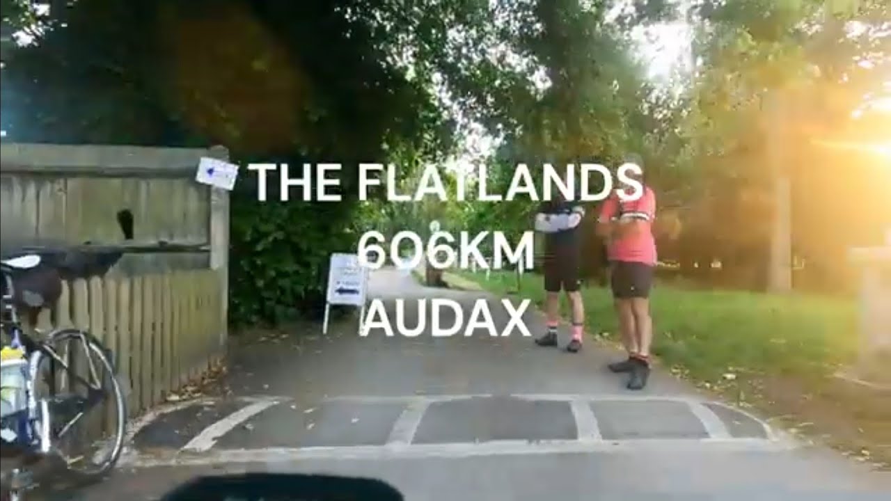 THE FLATLANDS 600km  Audax. PBP 2023