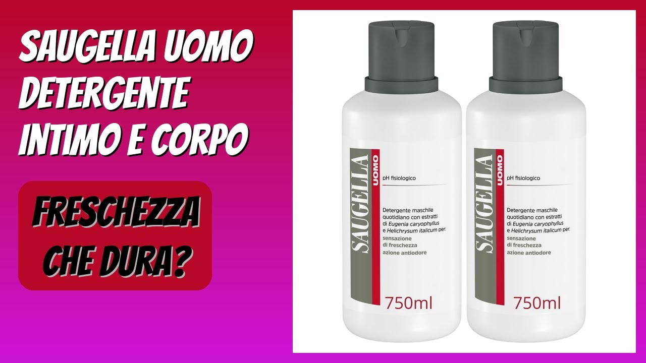RECENSIONE (2026) : Saugella Uomo Detergente Intimo e Corpo. DETTAGLI