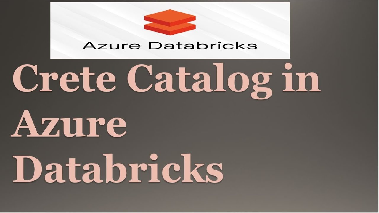 Create Catalog in Azure Databricks