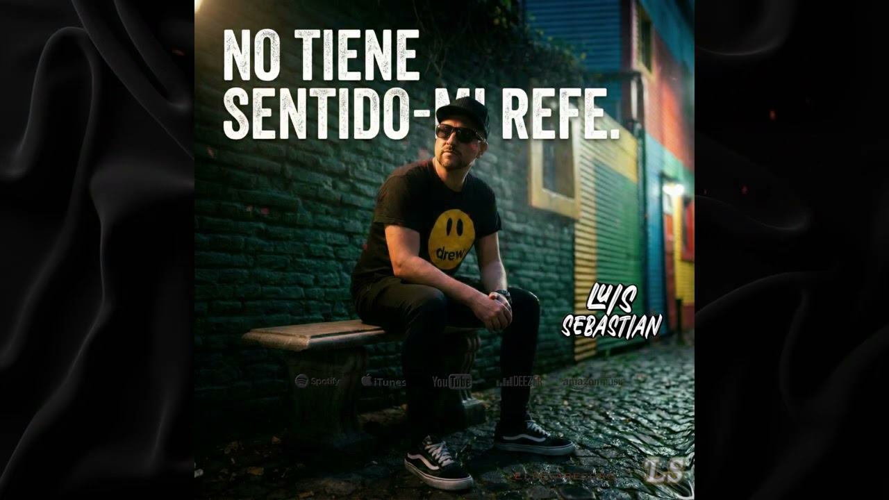 Luis Sebastian No tiene sentido   Mi refe Mix