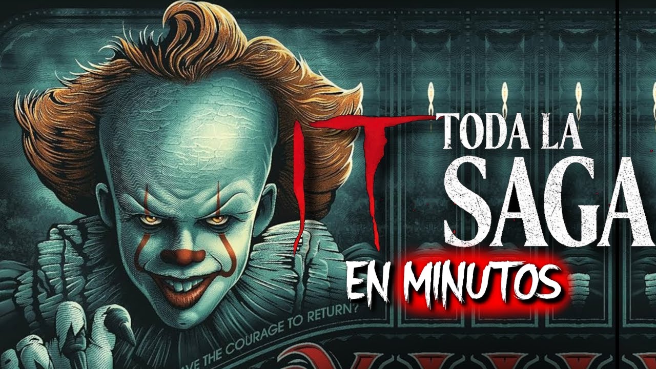 IT 1 Y 2: EL HORROR que VIVE en DERRY | RESUMEN EN MINUTOS