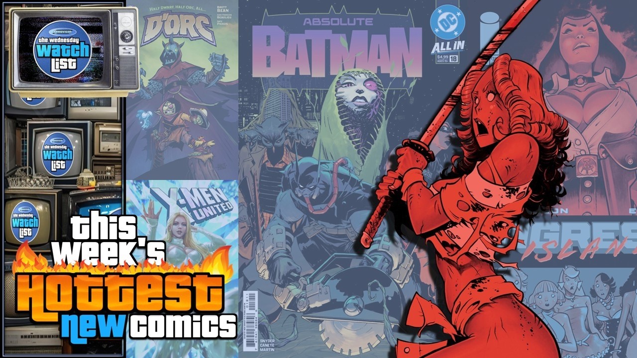 This Week's Hottest New Comic Book Releases! 🔥 Wednesday Watch List 🔥 3-11-26