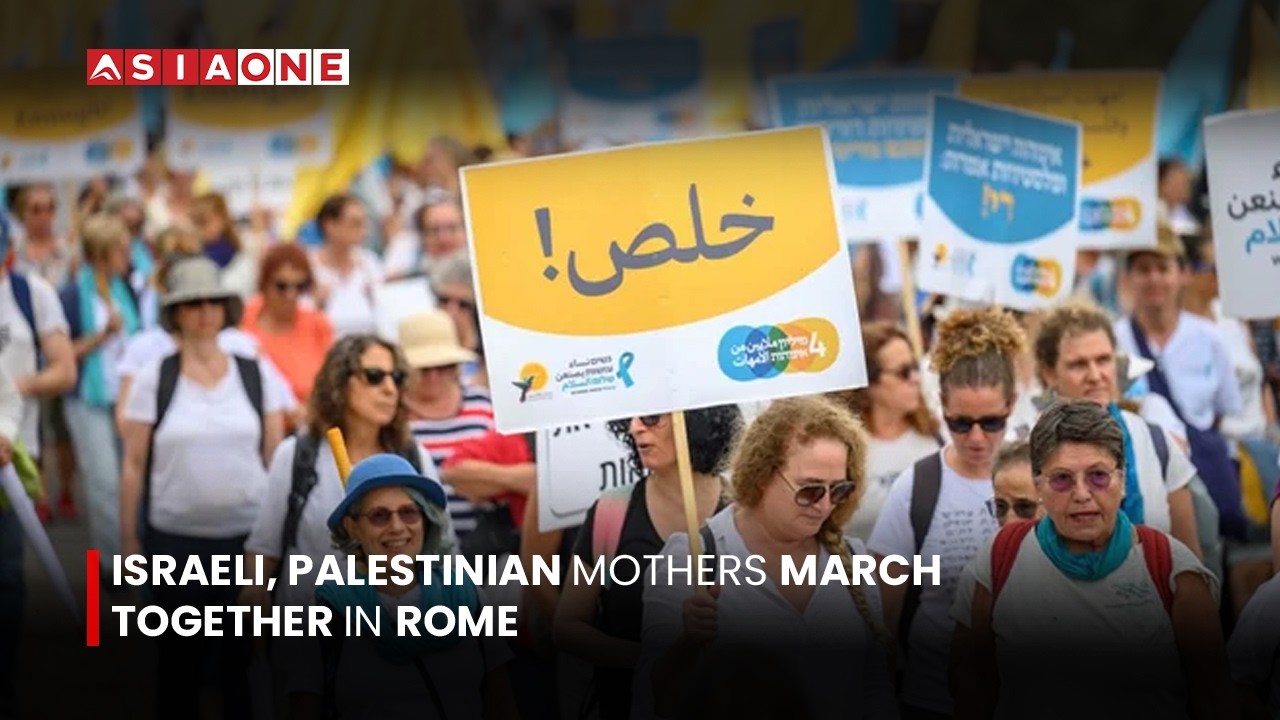 Is-raeli, Palestinian Mothers March Together in Rome | Asia One News