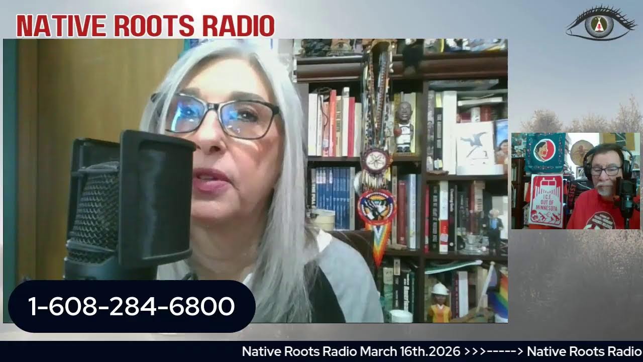 March 16th 2026 NAtive Roots Radio