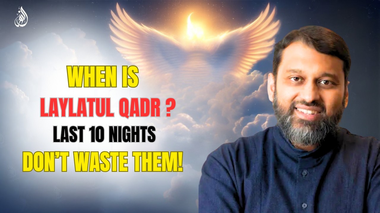 Ramadan Reminder Day 10, Timing of Laylatul Qadr Revealed! | Dr.Yasir Qadhi