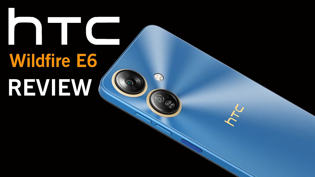 HTC Wildfire E6 Concept Trailer & Full Specs Revealed!