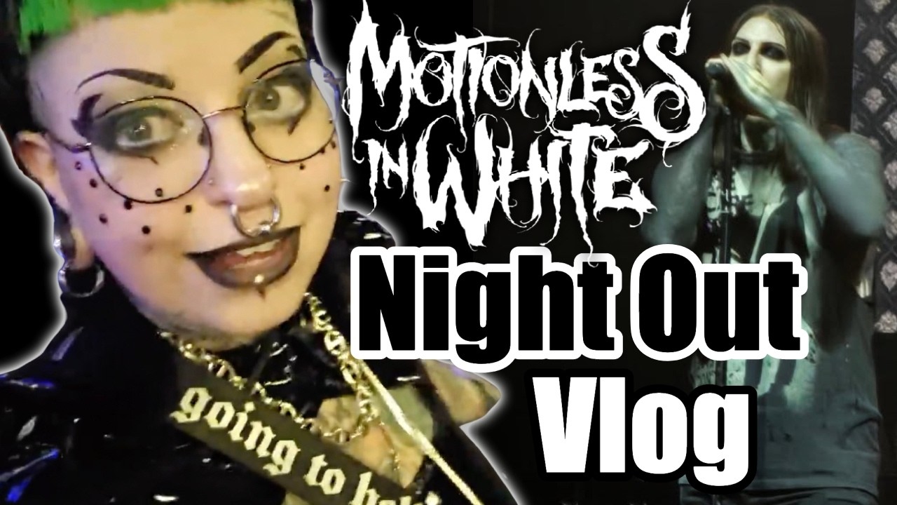 Night Out Motionless In White London Vlog // Emily Boo