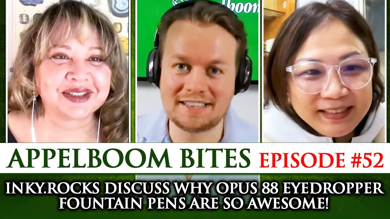 We are back! InkyRocks (Alesa) talks with Opus 88 about Eyedropper fountain pens - Ep.52