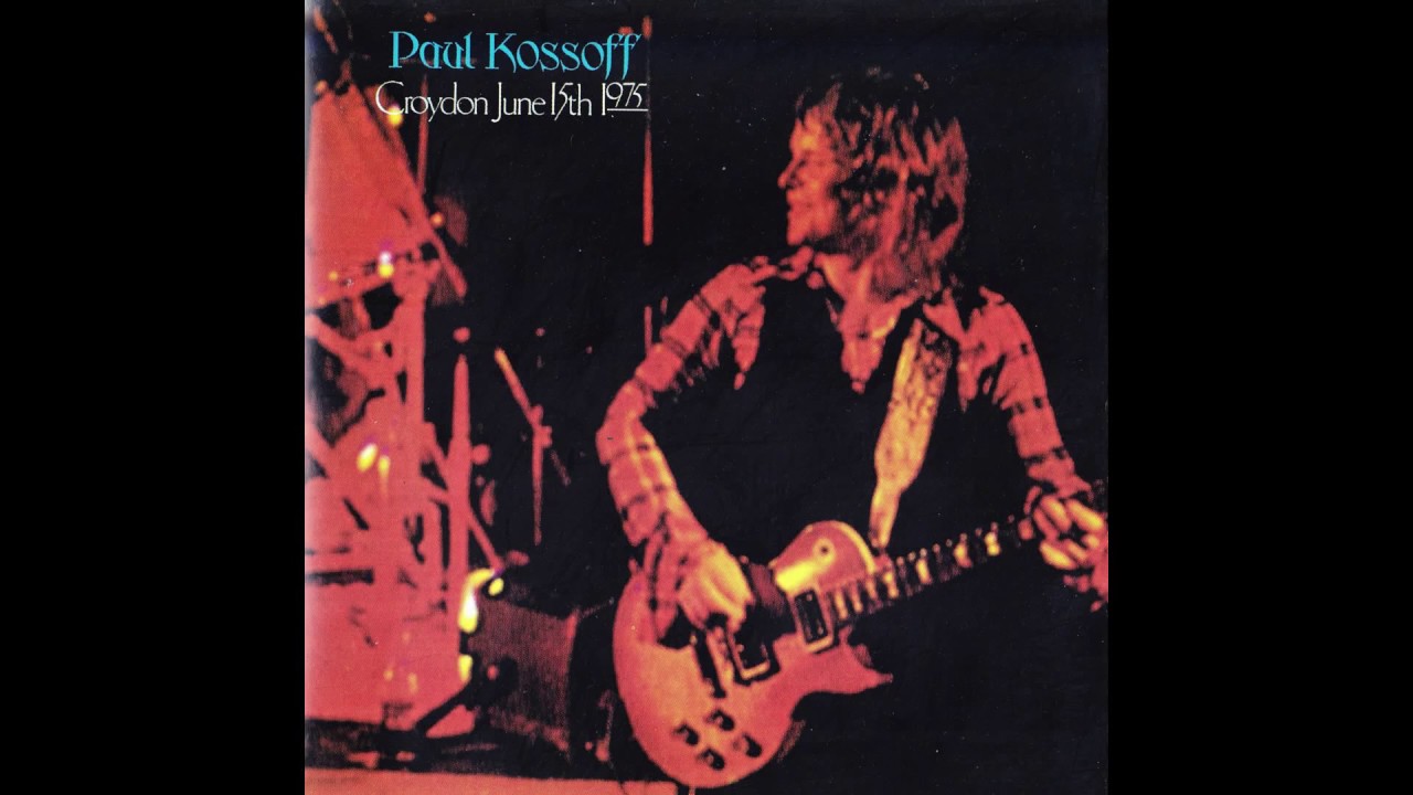 Paul Kossoff &lrm;&ndash; Croydon June 15th 1975 (Full Album)