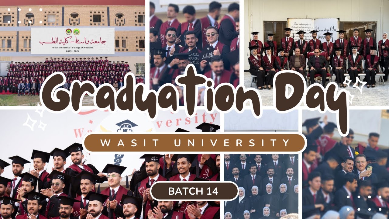 حفل تخرج كلية الطب - جامعة واسط | 2025