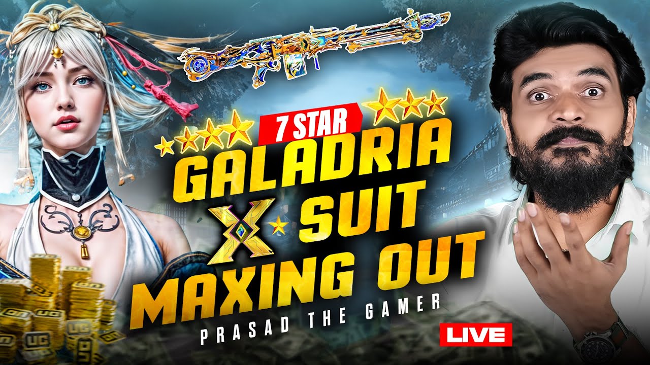 Galadria X Suit 7 Star ⭐  Maxing Out | BGMI PUBG | Prasadthegamer