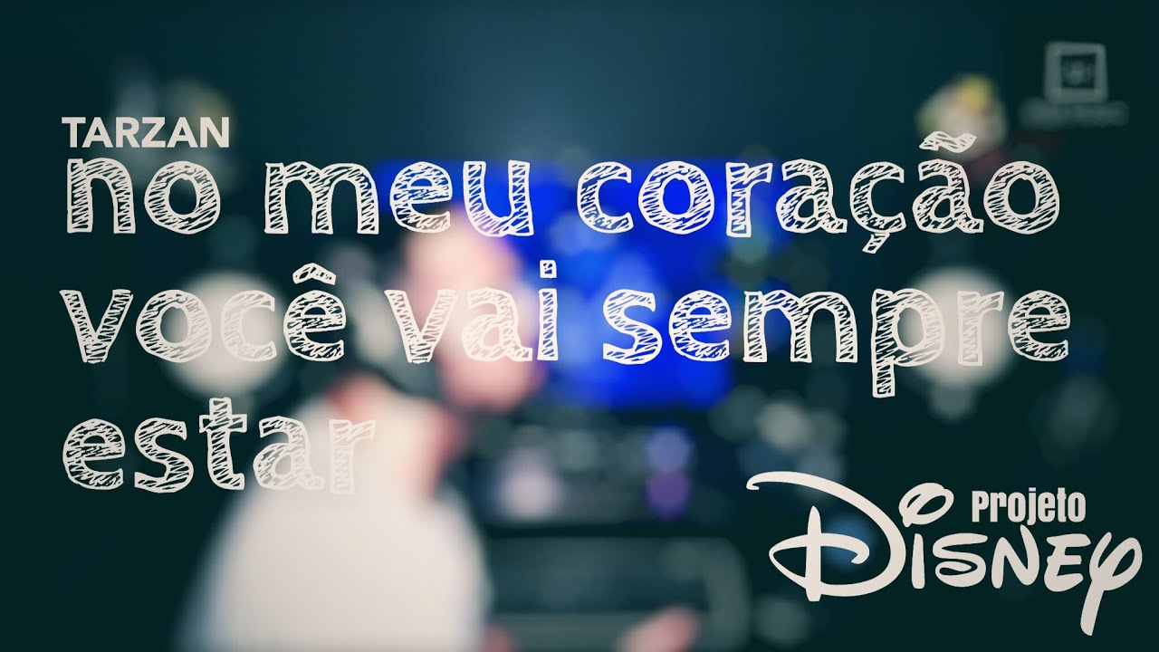 No meu coração você vai sempre estar (Tarzan Cover) Pedro Amorim | Projeto Disney