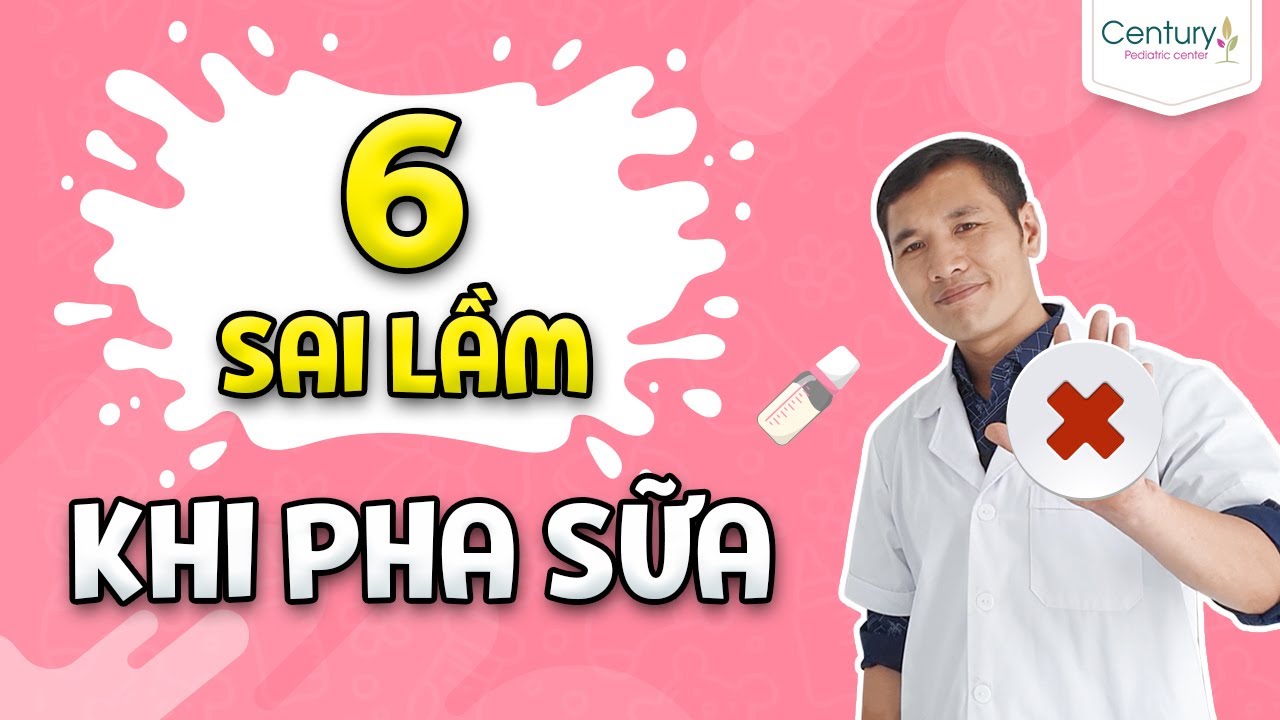 Hướng dẫn pha sữa công thức đúng cách cho trẻ sơ sinh TIÊU HOÁ TỐT, TĂNG CÂN VÙ VÙ - Trương Minh Đạt