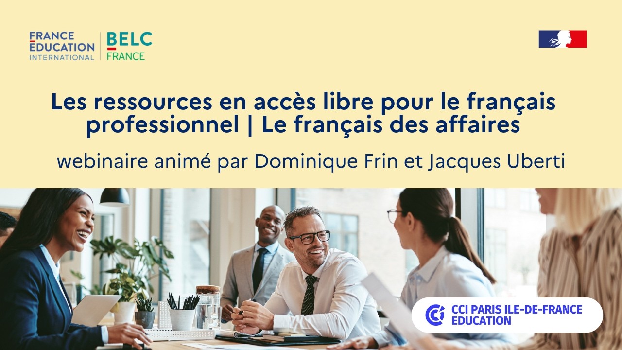 Les ressources en accès libre pour le français professionnel | Le français des affaires