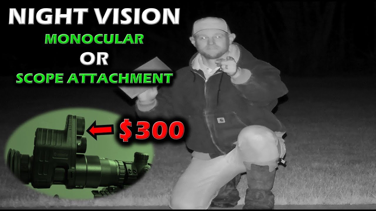 $300 Night Vision - Monocular OR Scope Attachment - OneLeaf Commander NV100 Review