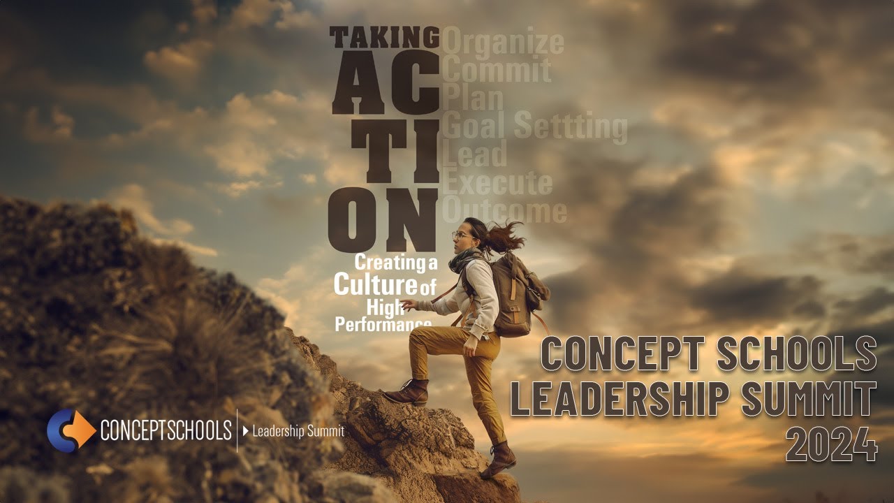 Concept Schools, Leadership Summit 2024 - Highlights