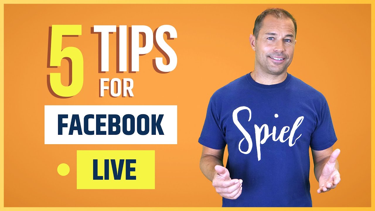 5 Killer Tips For Facebook Live